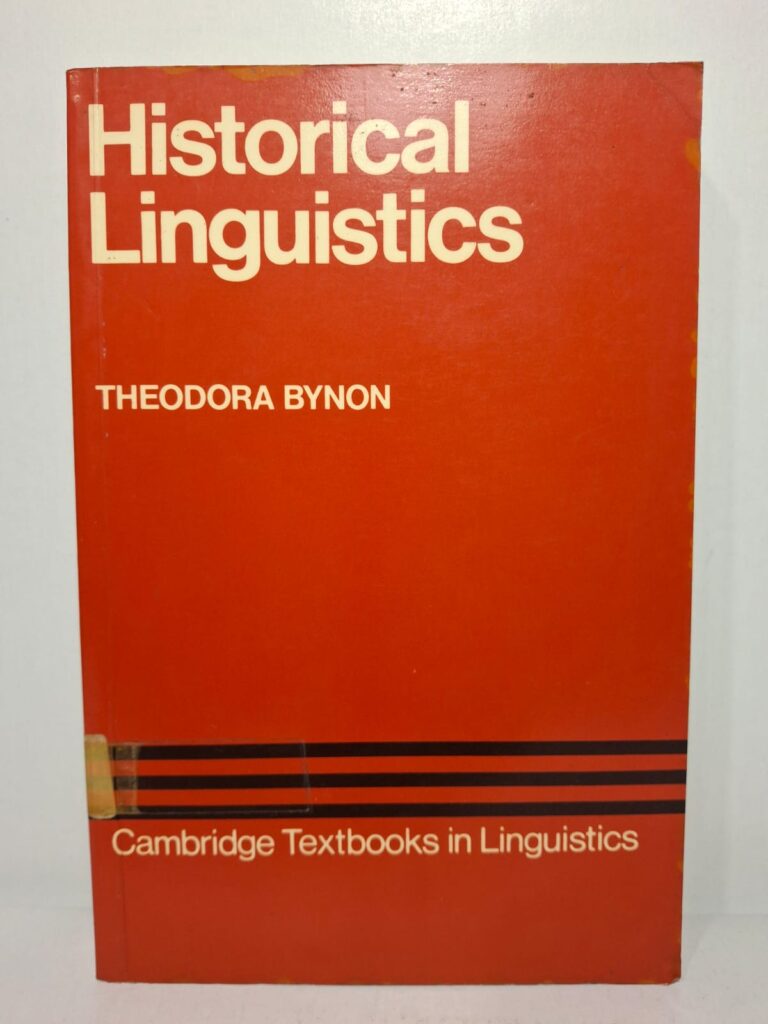 Historical Linguistics - Theodora Bynon