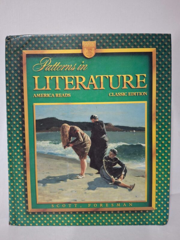 Patterns in Literature (Classic Edition) - America Reads
