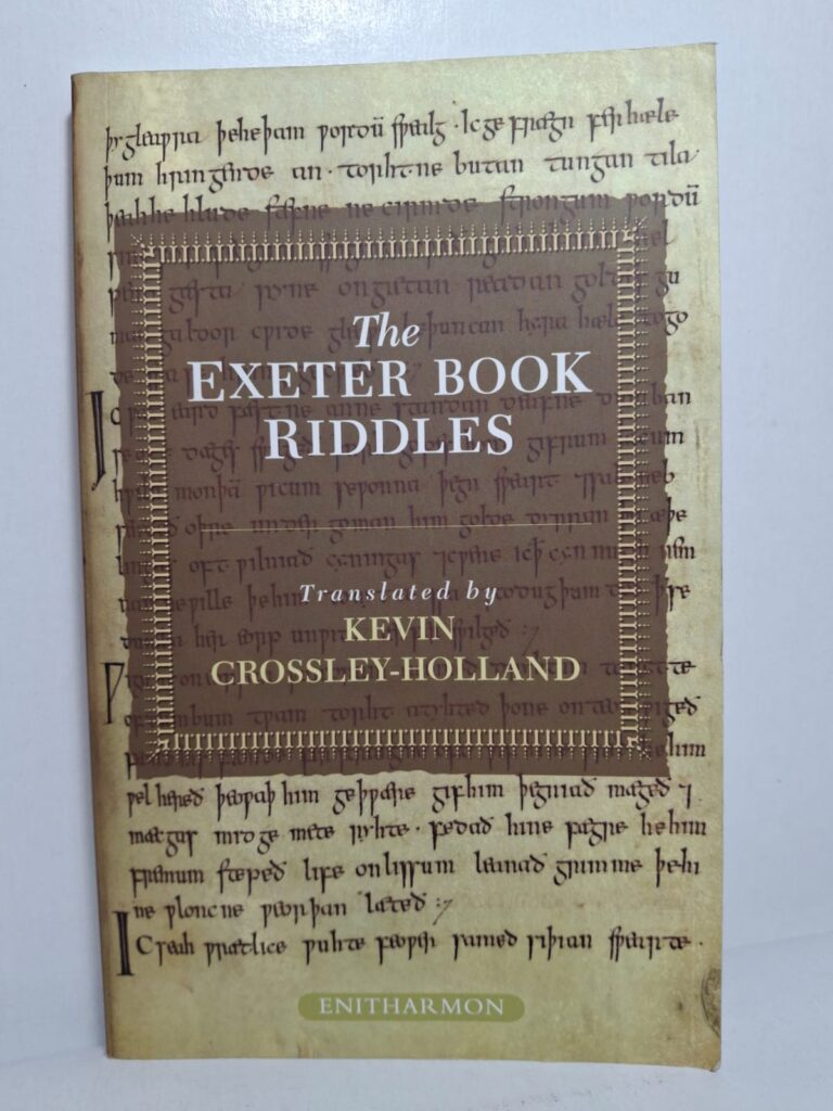 The Exeter Book Riddles - Translated by Kevin Crossley-Holland