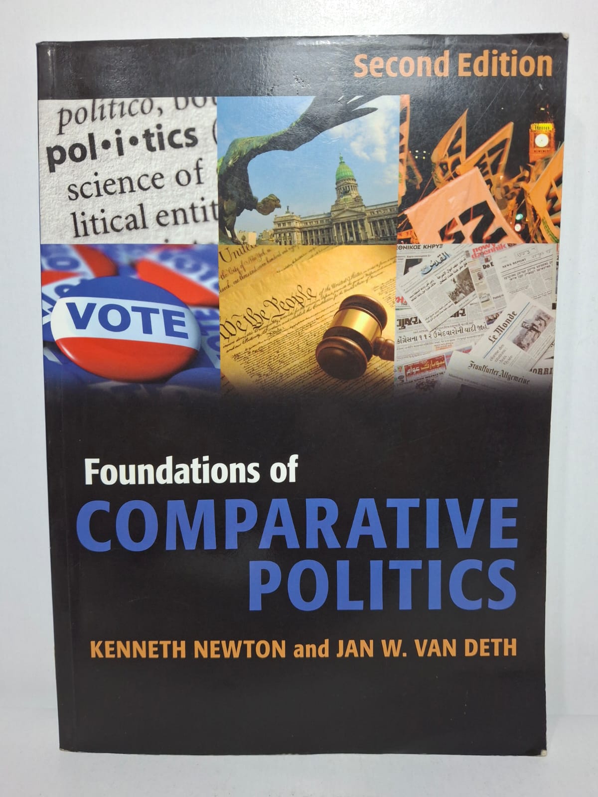 Foundations of Comparative Politics (Second Edition) - Kenneth Newton and Jan W. van Deth Foundations of Comparative Politics (Second Edition) - Kenneth Newton and Jan W. van Deth
