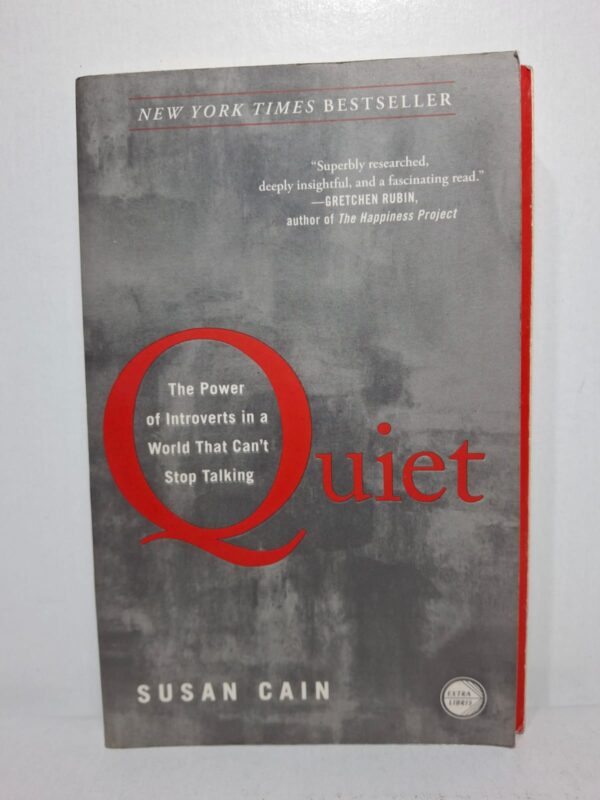 Quiet: The Power of Introverts in a World That Can't Stop Talking - Susan Cain