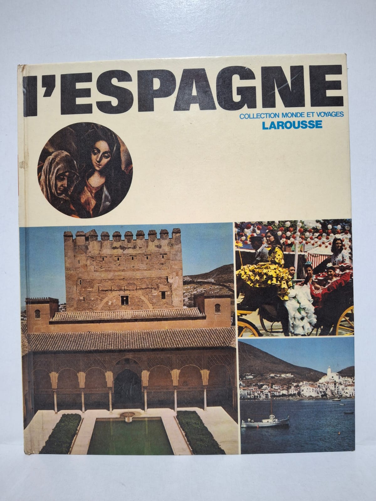 L’Espagne&Ouvrage collectif Larousse (Collection Monde et Voyages) Cet ouvrage présente l’Espagne à travers son histoire, sa géographie et ses traditions. Il décrit les principales villes, les monuments célèbres et les régions du pays. Le livre met en lumière les richesses artistiques, culturelles et architecturales espagnoles. Abondamment illustré, il constitue un guide de découverte pour les voyageurs et les passionnés de culture.