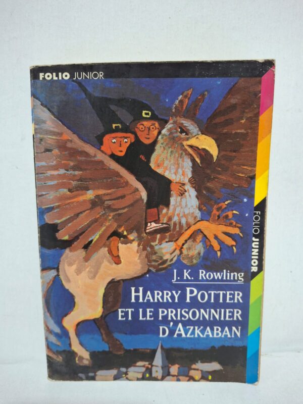 Harry Potter et le Prisonnier d'Azkaban - J. K. Rowling