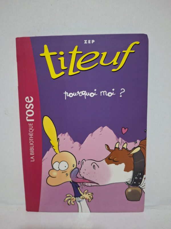Titeuf, Tome 5 : Pourquoi moi ? - Zep