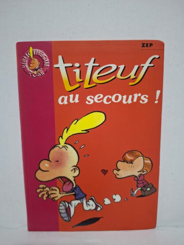Titeuf au secours ! - Zep