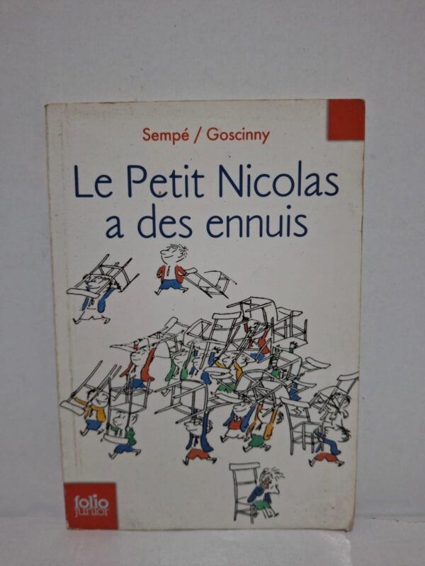 Le Petit Nicolas a des ennuis - Sempé / Goscinny