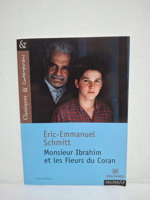 Monsieur Ibrahim et les Fleurs du Coran - Éric-Emmanuel Schmitt