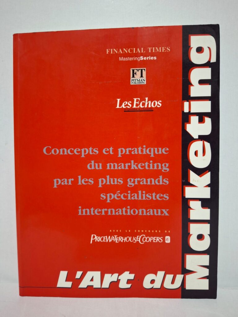Cet ouvrage rassemble les concepts essentiels et les meilleures pratiques du marketing présentés par des experts internationaux. Résumé (4 lignes) : Le livre expose les principes fondamentaux du marketing moderne et leur application dans l’entreprise. Il aborde les stratégies de segmentation, de positionnement et de gestion de la relation client. Les différents auteurs illustrent les concepts à travers des exemples concrets et des études de cas internationales. L’ouvrage constitue un guide pratique pour comprendre et maîtriser les outils du marketing stratégique et opérationnel.