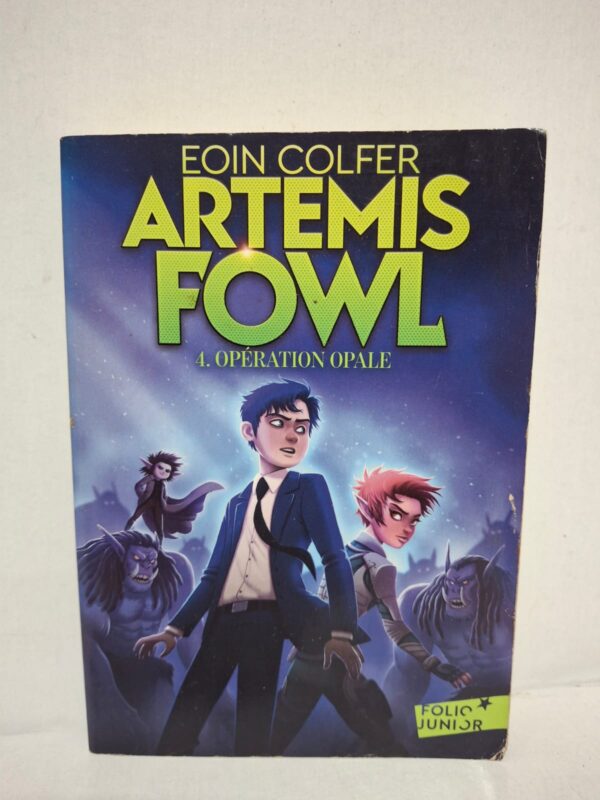 Artemis Fowl, Tome 4 : Opération Opale - Eoin Colfer