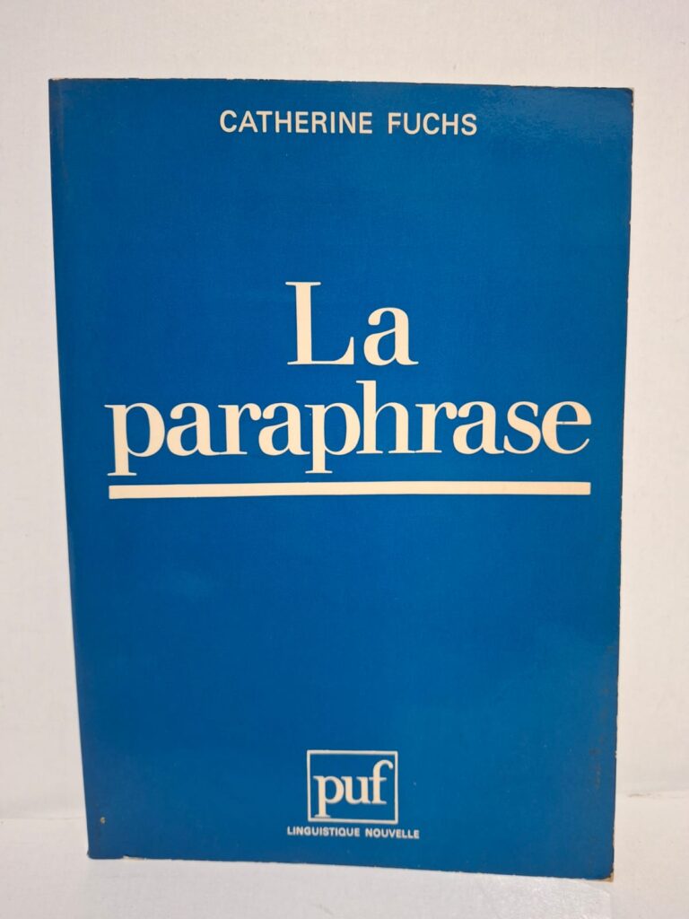 La paraphrase - Catherine Fuchs