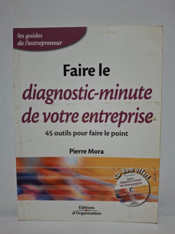 Le livre présente 45 outils de diagnostic permettant d’analyser les différents aspects de l’entreprise. Il aide les dirigeants à identifier les points forts, les faiblesses et les axes d’amélioration de leur activité. L’auteur aborde notamment la stratégie, le marketing, la gestion financière et les ressources humaines. Grâce à une démarche pratique et accessible, l’ouvrage facilite la prise de décision et le pilotage de l’entreprise.