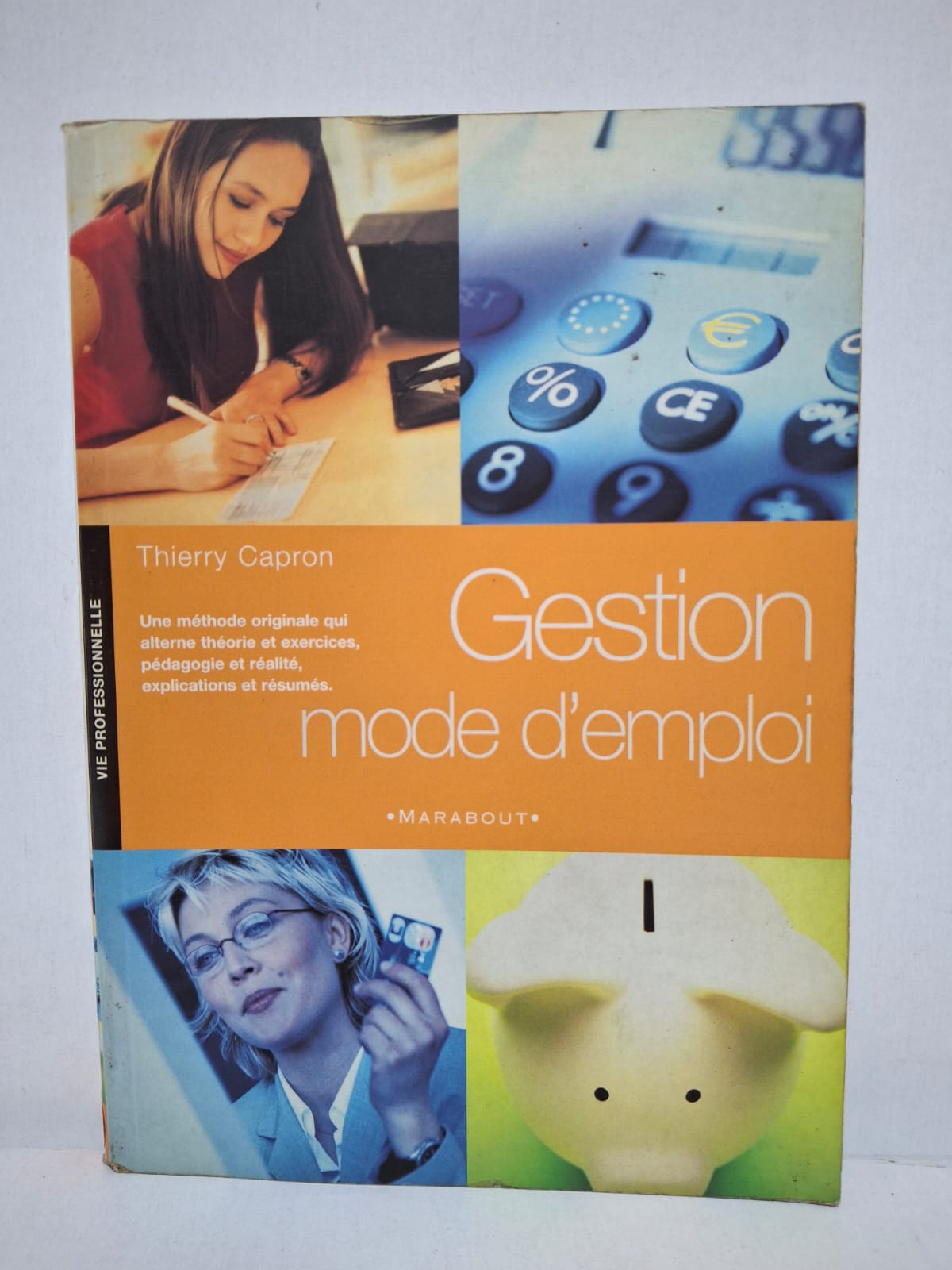 Gestion mode d'emploi&Marabout Le livre explique les bases de la gestion financière et administrative. Il alterne cours, exemples concrets, exercices et résumés pour faciliter l'apprentissage. L'auteur aborde les outils indispensables à la gestion d'une activité ou d'une entreprise. L'ouvrage permet aux étudiants et professionnels d'acquérir des compétences pratiques en gestion.
