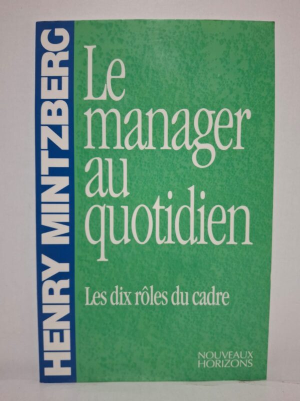 Henry Mintzberg analyse les responsabilités et les activités réelles des managers. Il identifie dix rôles fondamentaux exercés par les cadres dans l'entreprise. Le livre montre comment gérer l'information, les relations humaines et la prise de décision. Cet ouvrage constitue une référence pour comprendre et améliorer les pratiques de management.