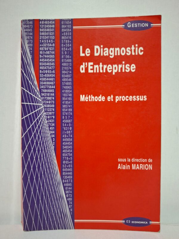 Le livre explique comment réaliser un diagnostic complet d’une entreprise. Il analyse les aspects financiers, commerciaux, organisationnels et stratégiques. Les auteurs proposent une démarche méthodique pour identifier les forces et les faiblesses. L’ouvrage aide les gestionnaires à prendre des décisions adaptées au développement de l’entreprise.