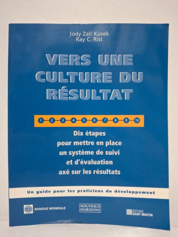 Le livre propose dix étapes pour concevoir un système efficace de suivi et d’évaluation. Les auteurs expliquent comment mesurer les résultats des projets et des politiques publiques. Ils mettent l’accent sur l’utilisation des données pour améliorer la prise de décision. L’ouvrage constitue un guide pratique pour renforcer la performance et la responsabilité des organisations.