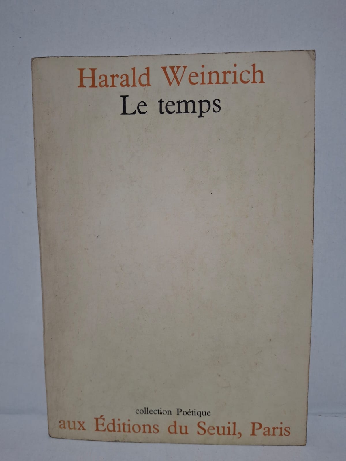 Le temps - Harald Weinrich Le temps - Harald Weinrich