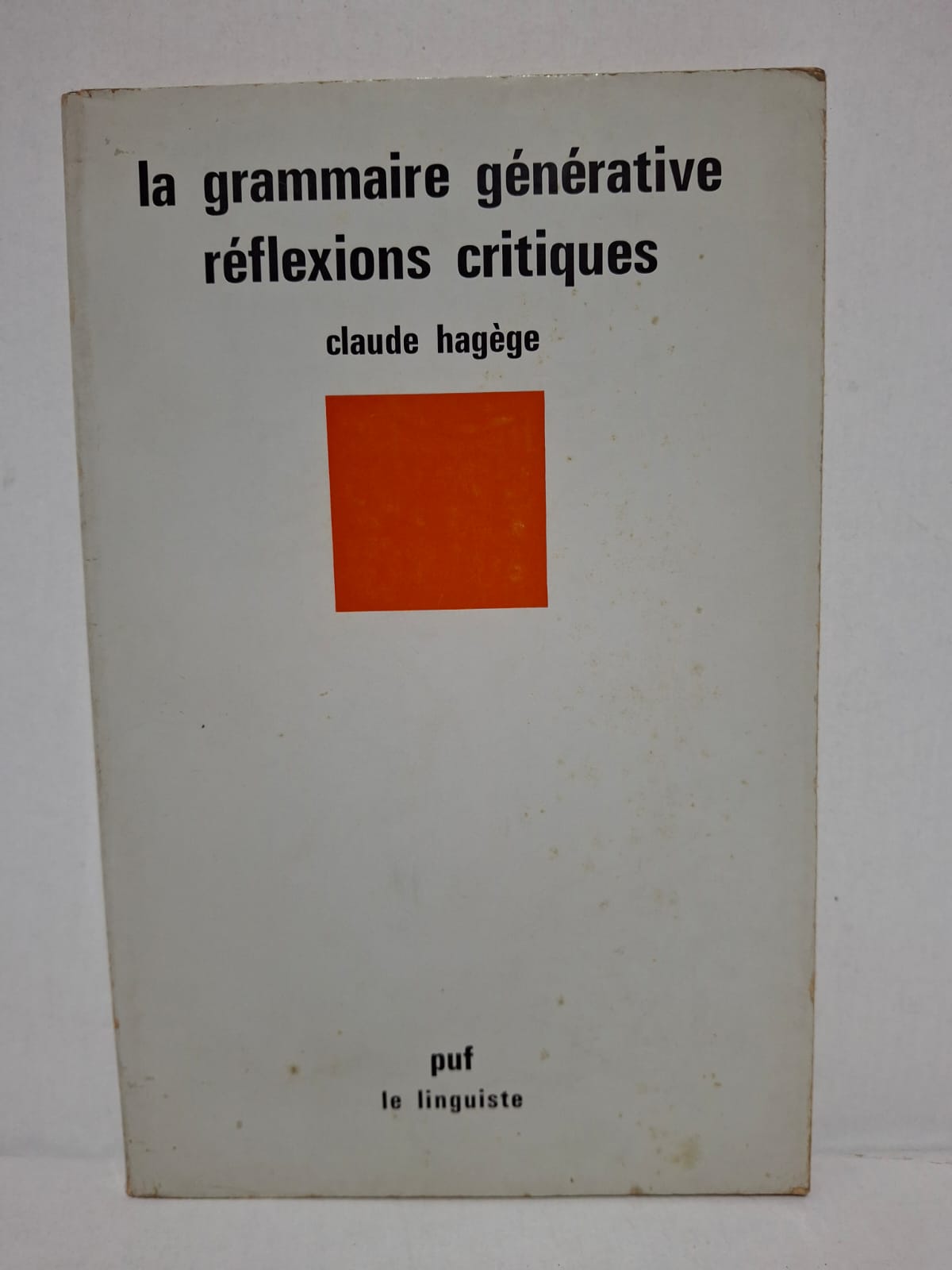 la grammaire générative : réflexions critiques - claude hagège la grammaire générative : réflexions critiques - claude hagège
