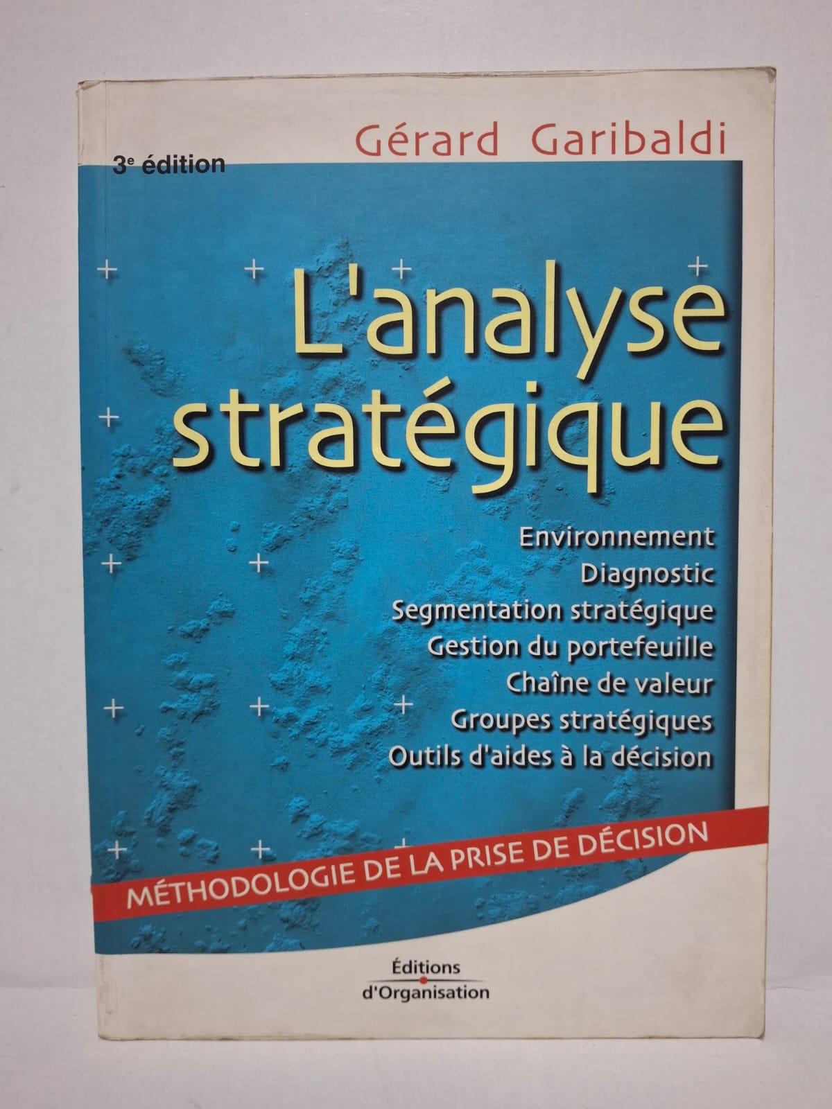 L'analyse stratégique&Gérard Garibaldi Cet ouvrage présente les méthodes et outils de l’analyse stratégique pour aider à la prise de décision en entreprise. Il traite de l’étude de l’environnement, du diagnostic stratégique et de la segmentation des activités. L’auteur explique également la gestion du portefeuille d’activités, la chaîne de valeur et les groupes stratégiques. Le livre fournit des outils pratiques permettant d’évaluer les opportunités et les risques dans un contexte concurrentiel.