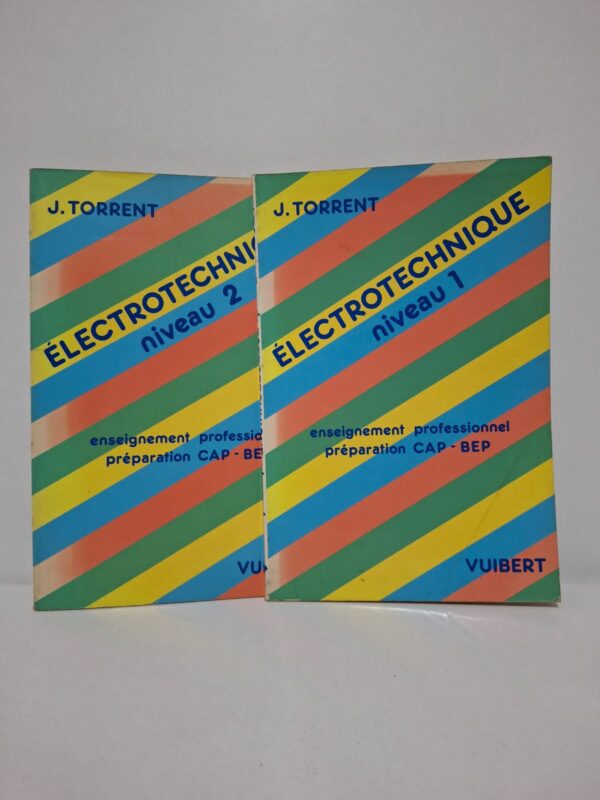 Électrotechnique (Niveau 1 & Niveau 2) - J. Torrent