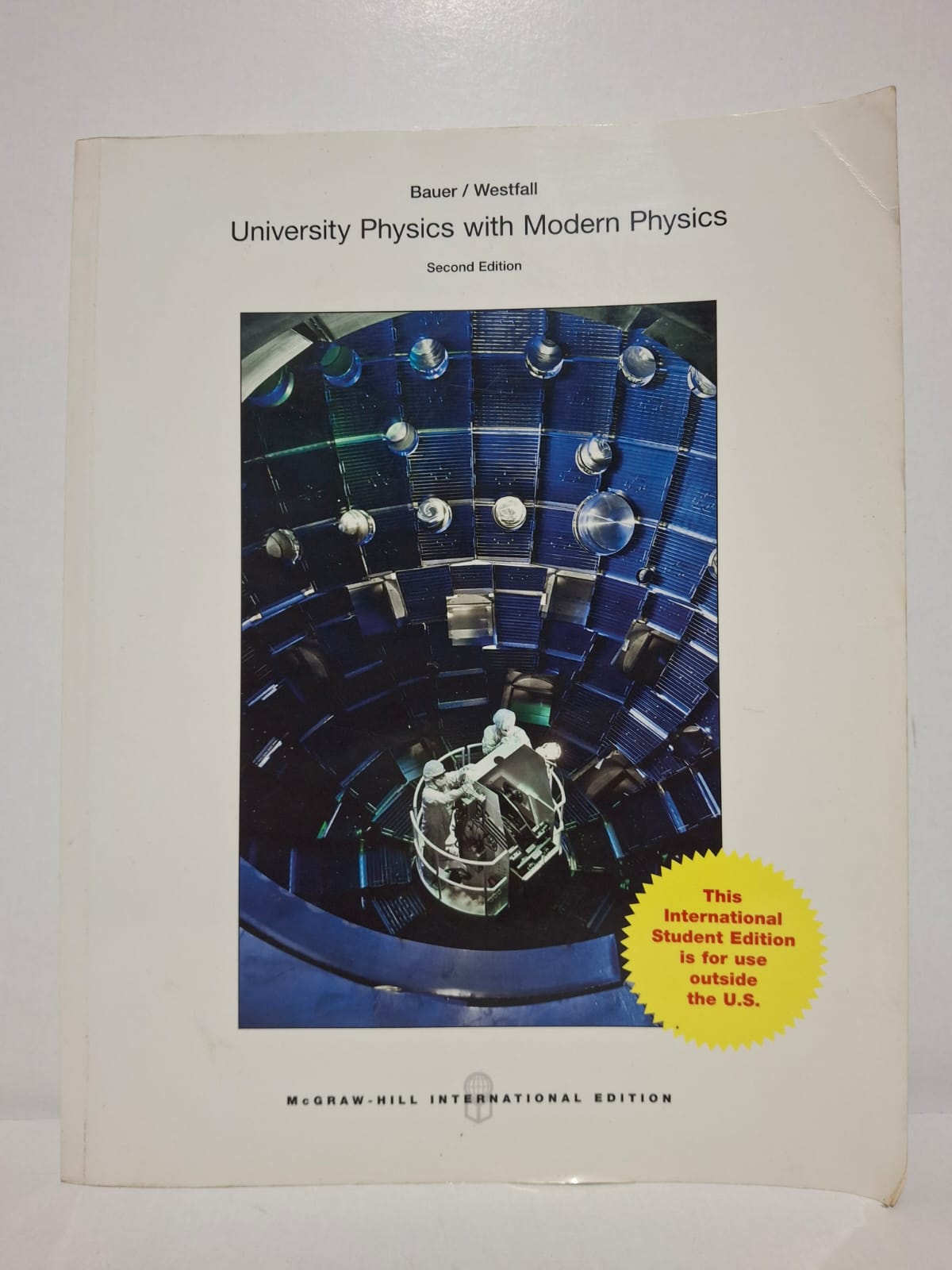 University Physics with Modern Physics (Second Edition) - Bauer / Westfall University Physics with Modern Physics (Second Edition) - Bauer / Westfall