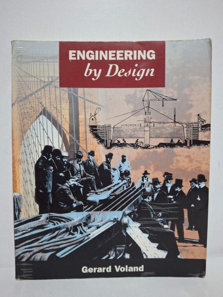 Engineering by Design - Gerard Voland