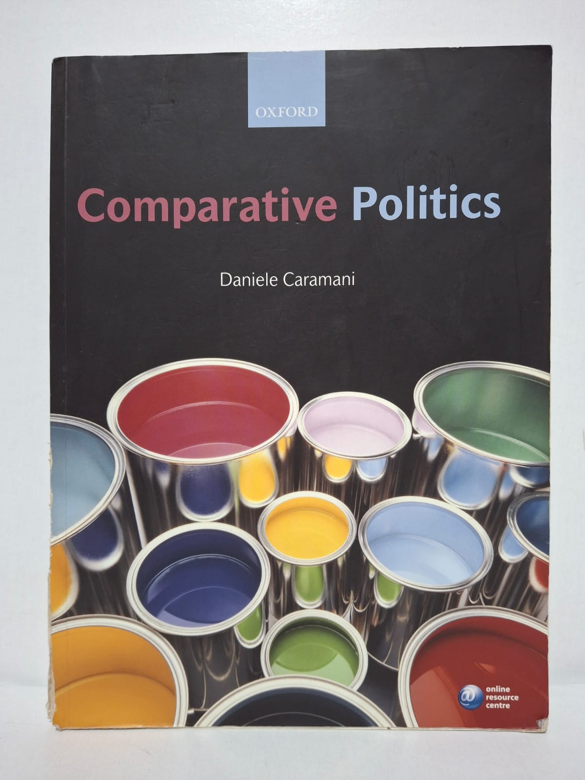 Comparative Politics - Daniele Caramani Comparative Politics - Daniele Caramani
