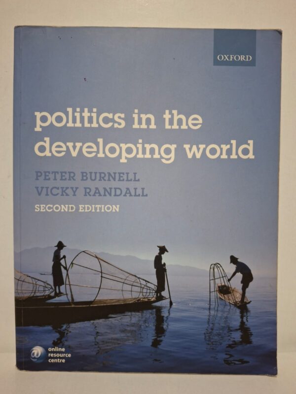 Politics in the Developing World (Second Edition) - Peter Burnell & Vicky Randall