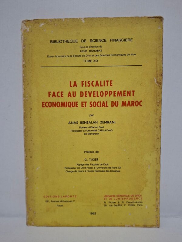 La fiscalité face au développement économique et social du Maroc - Anas Bensalah Zemrani