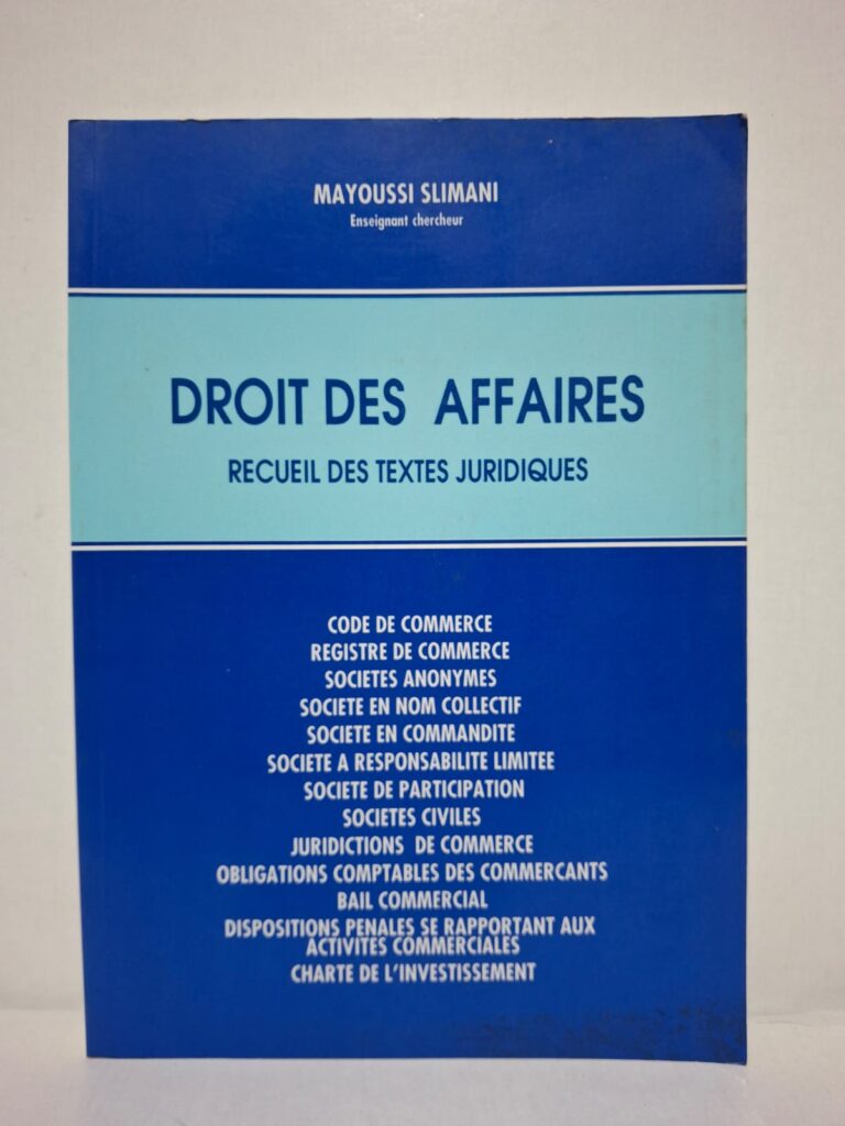 Droit des affaires : Recueil des textes juridiques - Mayoussi Slimani