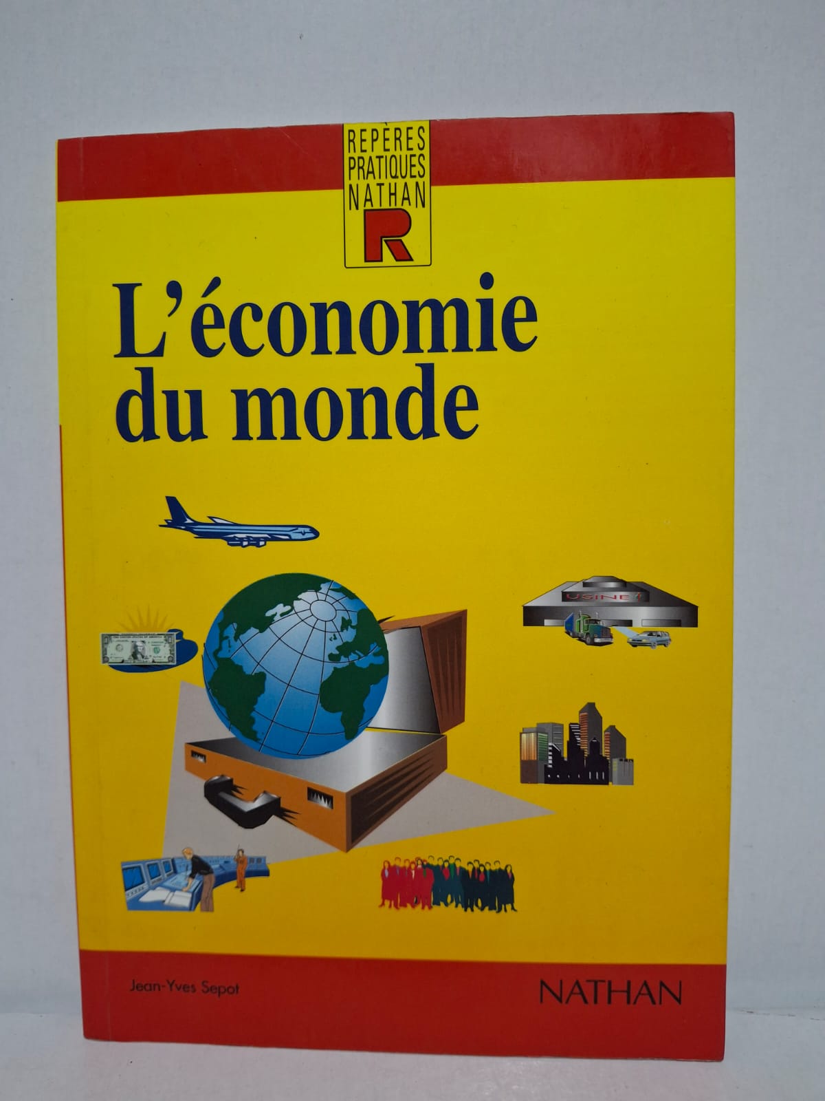 L'économie du monde - Jean-Yves Capul L'économie du monde - Jean-Yves Capul