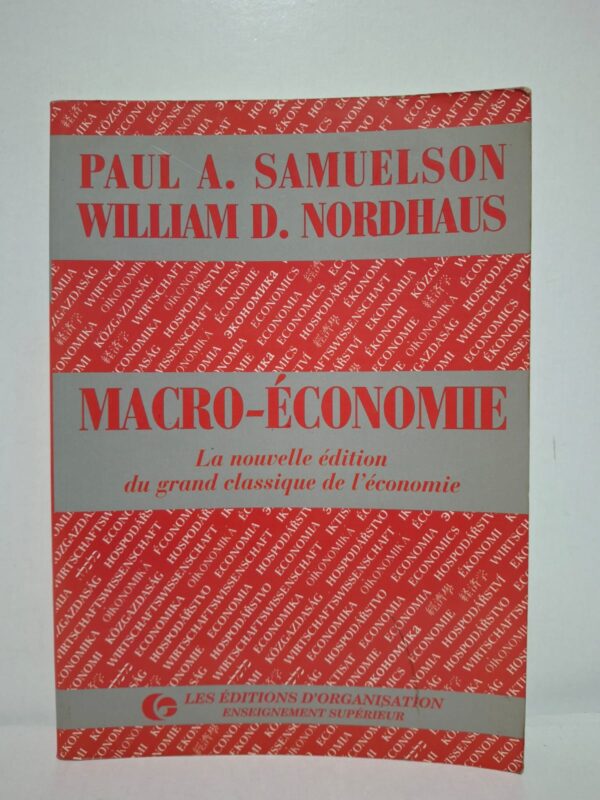 Macro-économie - Paul A. Samuelson, William D. Nordhaus