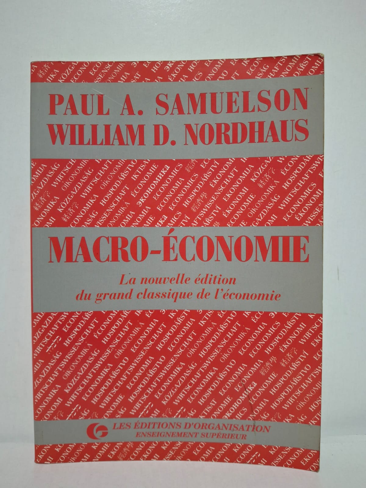 Macro-économie - Paul A. Samuelson, William D. Nordhaus Macro-économie - Paul A. Samuelson, William D. Nordhaus