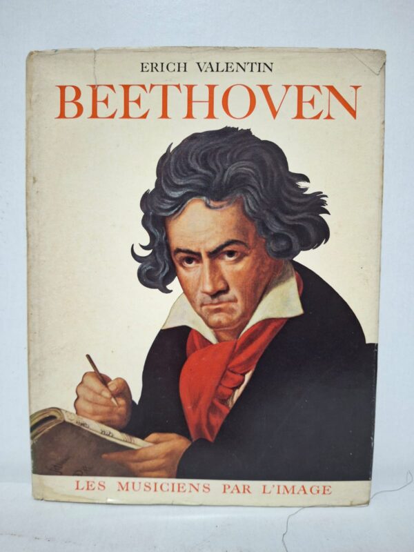 Beethoven (Les musiciens par l'image) - Erich Valentin