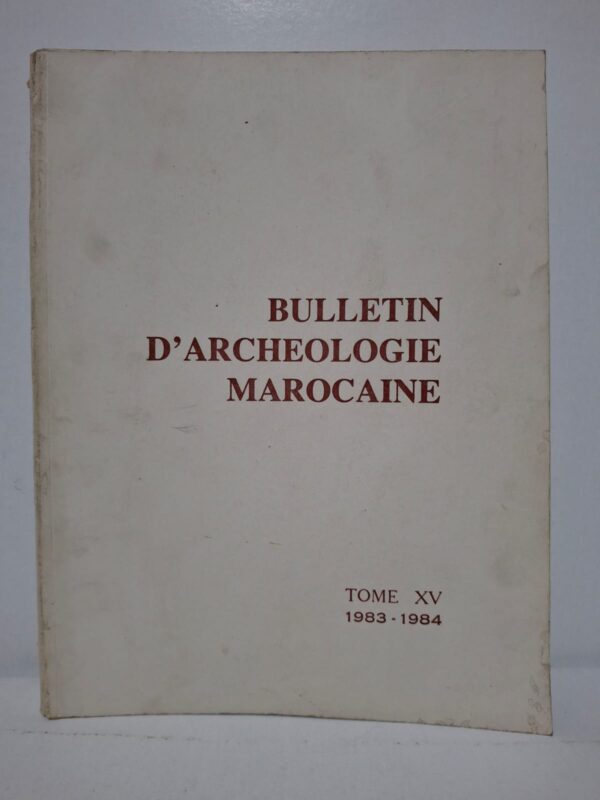 Ce quinzième volume du Bulletin d’Archéologie Marocaine rassemble des études inédites sur les sites, monuments et vestiges historiques du Maroc. Les chercheurs y publient les résultats de fouilles, d’analyses architecturales et de travaux de conservation du patrimoine national. L’ouvrage couvre différentes périodes historiques, de la préhistoire aux époques islamique et moderne. Il constitue une référence incontournable pour les historiens, archéologues et spécialistes du patrimoine culturel marocain.