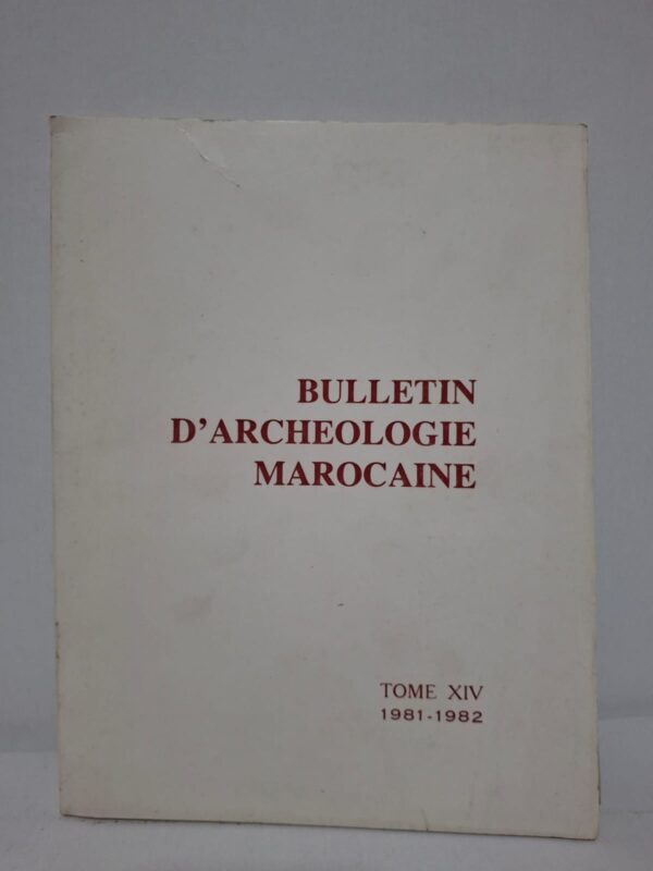 Ce quatorzième volume du Bulletin d’Archéologie Marocaine rassemble des travaux de recherche portant sur l’histoire et l’archéologie du Maroc. Les études publiées présentent des découvertes issues de fouilles, des analyses de monuments, d’inscriptions et d’objets archéologiques. L’ouvrage couvre diverses périodes historiques, de la préhistoire à l’époque islamique, mettant en lumière la richesse du patrimoine national. Il constitue une source documentaire essentielle pour les archéologues, historiens et spécialistes du patrimoine culturel marocain.