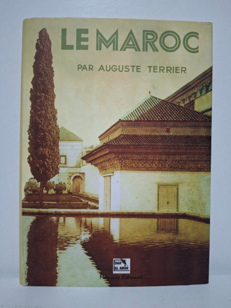 Le Maroc - Auguste Terrier
