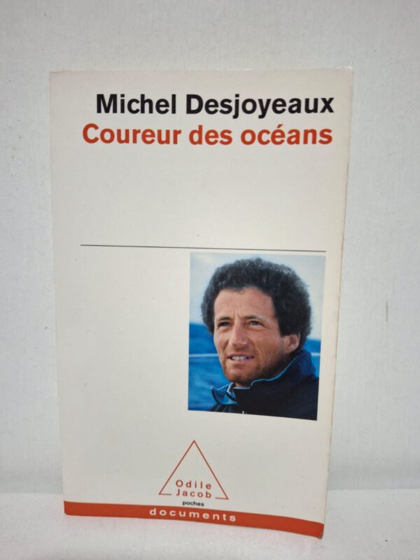 Coureur des océans - Michel Desjoyeaux