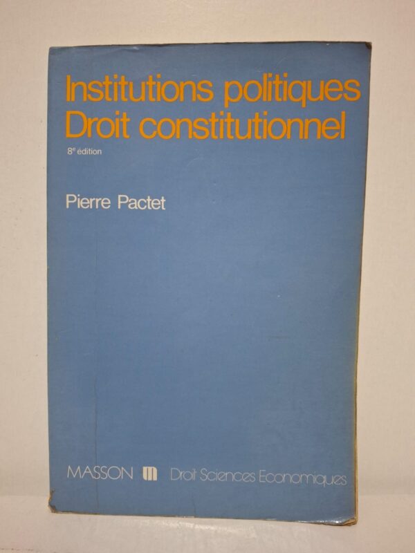 Dans cet ouvrage, Pierre Pactet expose les principes essentiels du droit constitutionnel et le fonctionnement des institutions politiques contemporaines. L'auteur analyse les différents régimes politiques, la séparation des pouvoirs et les mécanismes de la démocratie représentative. Le livre aborde également le rôle des organes de l'État, les procédures constitutionnelles et l'évolution des systèmes politiques modernes. Référence incontournable pour les étudiants en droit et en sciences politiques, ce manuel offre une présentation claire et rigoureuse des institutions publiques.