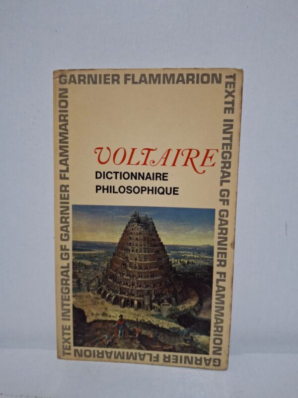 Dictionnaire philosophique - Voltaire