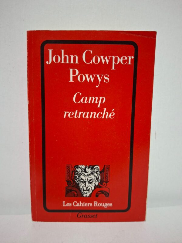 Camp retranché - John Cowper Powys