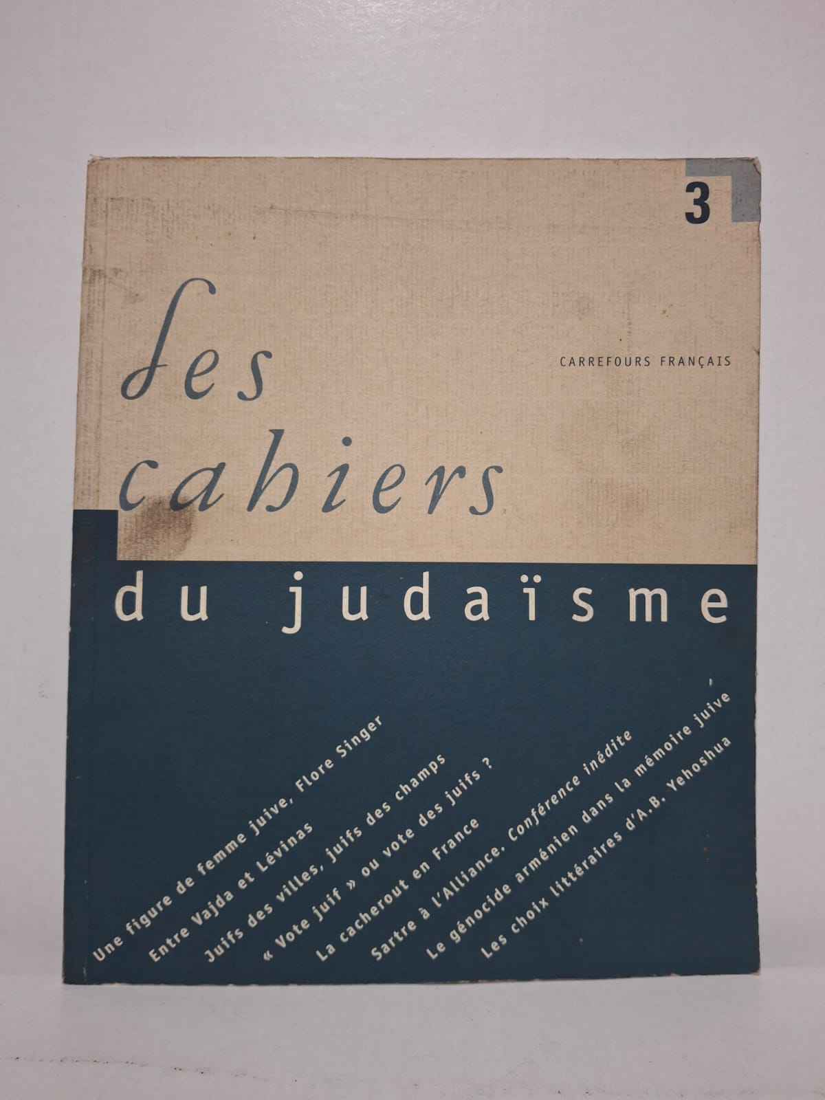 Les cahiers du judaïsme (Numéro 3) Les cahiers du judaïsme (Numéro 3)