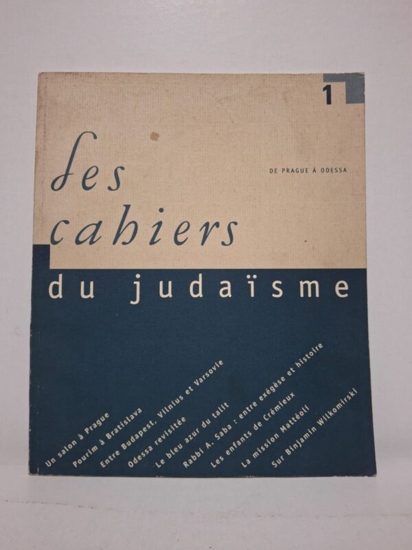 Les cahiers du judaïsme (Numéro 1)