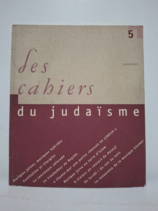 Les cahiers du judaïsme (Numéro 5)
