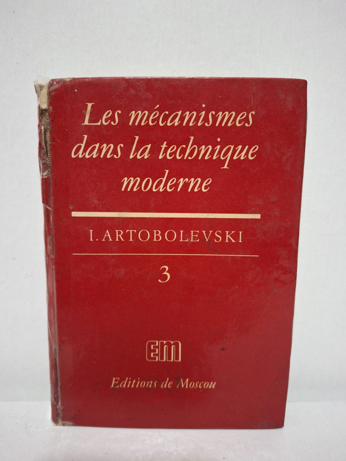 Les mécanismes dans la technique moderne, Tome 3 - I. Artobolevski Les mécanismes dans la technique moderne, Tome 3 - I. Artobolevski