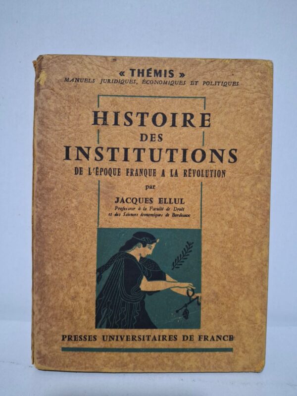 Jacques Ellul étudie la formation et le développement des institutions françaises depuis l’époque franque jusqu’à la Révolution de 1789. L’auteur analyse l’organisation du pouvoir, de la justice et de l’administration au fil des siècles. Il met en évidence les transformations progressives de l’État et les rapports entre les différentes autorités politiques. Cet ouvrage constitue une référence pour comprendre les origines historiques des institutions françaises modernes et leur évolution.