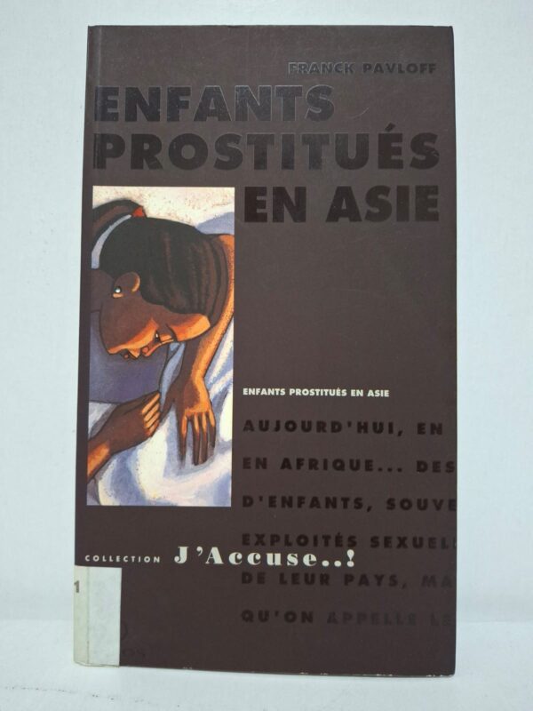 Franck Pavloff enquête sur le phénomène de la prostitution infantile et ses causes économiques et sociales. L’auteur donne la parole aux victimes et met en lumière les réseaux qui profitent de cette exploitation. L’ouvrage analyse le rôle du tourisme sexuel, de la pauvreté et de l’insuffisance des protections légales. Ce livre constitue un appel à la prise de conscience et à la mobilisation contre une grave atteinte aux droits de l’enfant.