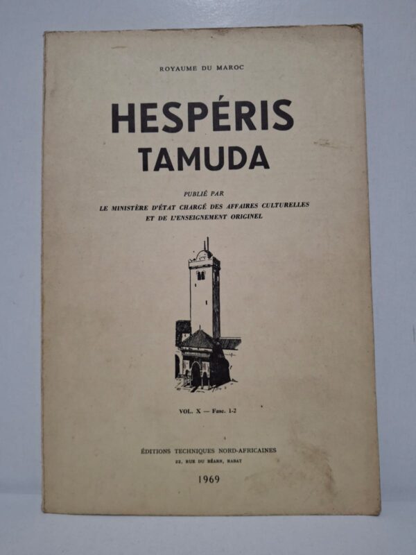 Ce volume de Hespéris-Tamuda réunit des études universitaires portant sur l’histoire, l’archéologie, la géographie et l’anthropologie marocaines. Les articles mettent en lumière divers aspects du patrimoine culturel et historique du Maroc à travers des analyses documentées. La revue favorise la diffusion de recherches originales réalisées par des spécialistes des sciences humaines et sociales. Elle constitue une source de référence précieuse pour les chercheurs, étudiants et passionnés d’histoire marocaine et maghrébine.
