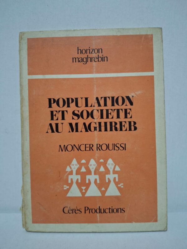 Cet ouvrage étudie l’évolution de la population et les mutations sociales qui ont marqué les sociétés maghrébines contemporaines. L’auteur examine les questions de croissance démographique, d’urbanisation, de mobilité sociale et de développement. L’analyse met en évidence les interactions entre changements économiques, structures familiales et organisation sociale. Ce livre constitue une référence précieuse pour comprendre les réalités démographiques et sociales du Maghreb moderne.