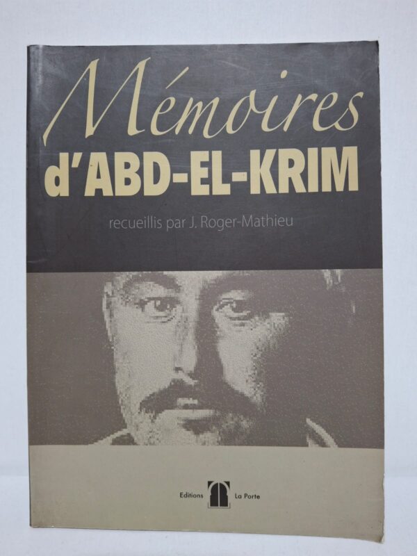 Dans ces mémoires, Abd el-Krim revient sur son parcours, son combat et les événements marquants de la guerre du Rif. Il expose sa vision politique, ses relations avec les puissances coloniales et les raisons de sa lutte pour l’indépendance. L’ouvrage offre un regard direct sur l’histoire du Maroc et du Rif au début du XXᵉ siècle. Ce témoignage constitue une source précieuse pour comprendre la pensée et l’action de l’une des grandes figures de la résistance marocaine.