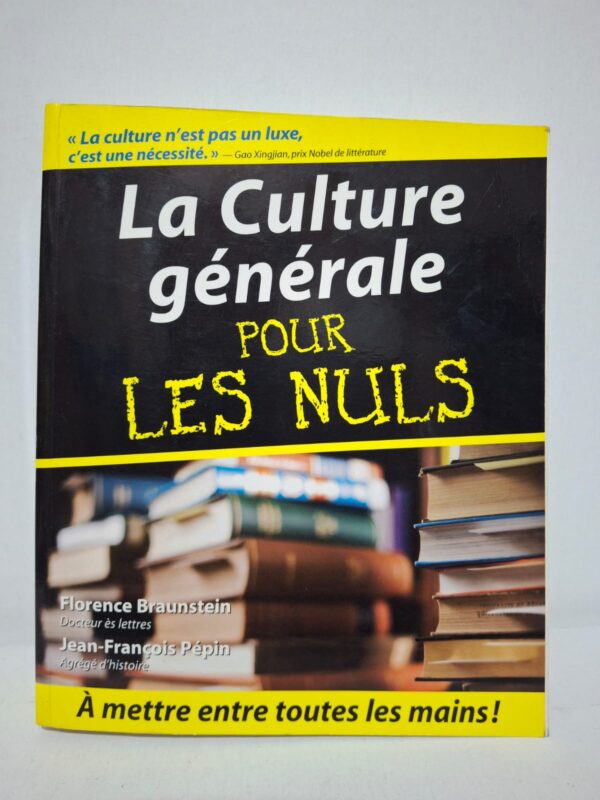 La Culture générale pour les Nuls — Florence Braunstein et Jean-François Pépin